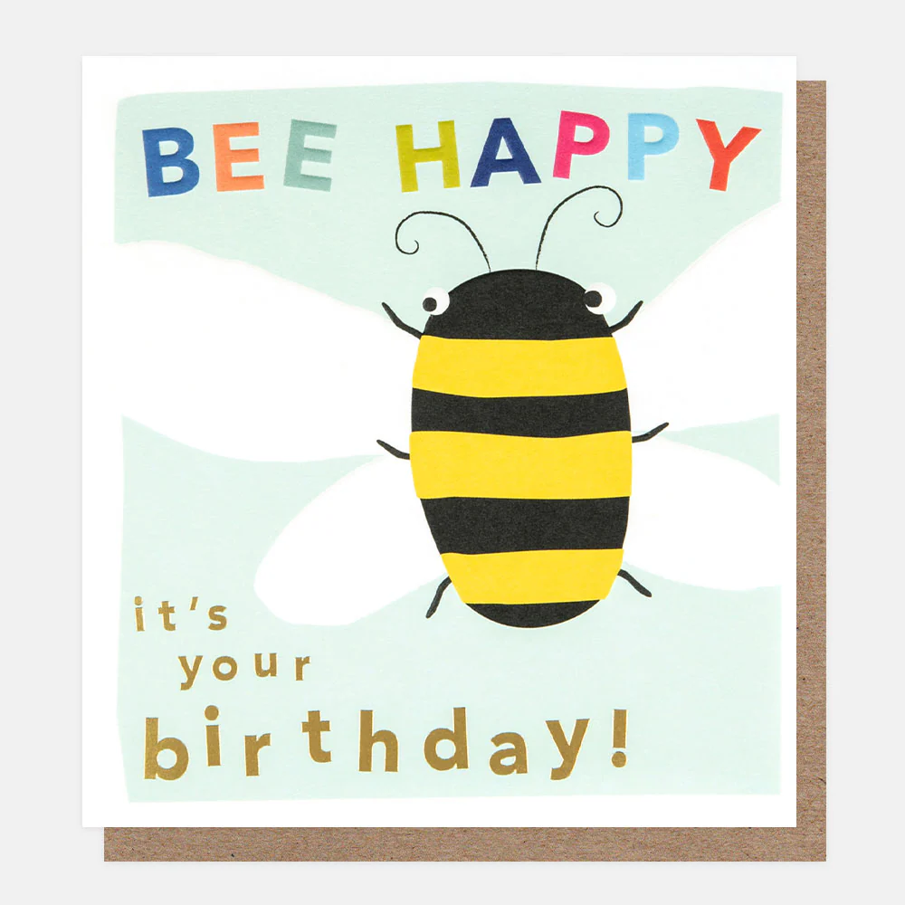 Caroline Gardner Bee Happy Its Your Birthday Card Caroline Gardner Bee Happy Its Your Birthday Card