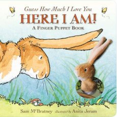 Guess How Much I Love You Here I Am! Finger Puppet Book Guess How Much I Love You Here I Am! Finger Puppet Book