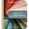 Farrow And Ball - How To Redecorate