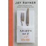 Jay Rayner Nights Out At Home Recipes & Stories